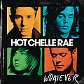 Hot Chelle Rae - Whatever альбом