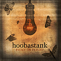 Hoobastank - Fight or Flight album