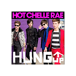 Hot Chelle Rae - Hung Up album