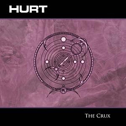 Hurt - The Crux album