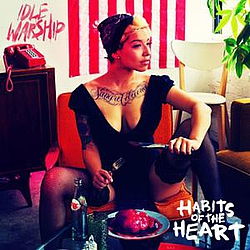 Idle Warship - Habits Of The Heart album