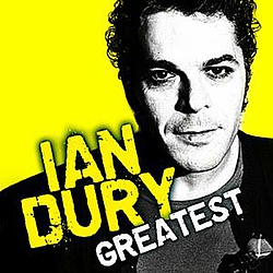Ian Dury &amp; The Blockheads - Greatest альбом