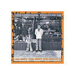 Ian Dury &amp; The Blockheads - New Boots And Panties (Deluxe Edition) альбом
