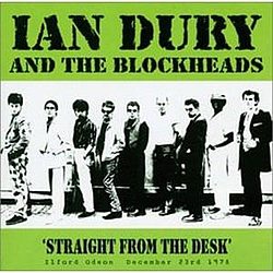 Ian Dury And The Blockheads - Straight From The Desk album