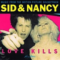 Joe Strummer - Sid &amp; Nancy: Love Kills album