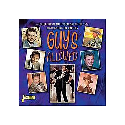 Johnny Desmond - Guys Allowed - A Collection Of Rare Male Vocalists Of The 50&#039;s альбом