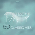 Johnny Mathis - Misty - 50 Classic Hits album