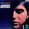 Johnny Rivers - Changes альбом