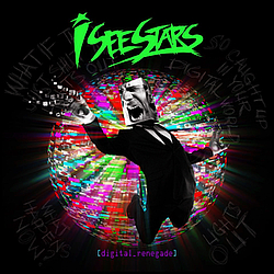 I See Stars - Digital Renegade альбом