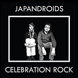 Japandroids - Celebration Rock альбом
