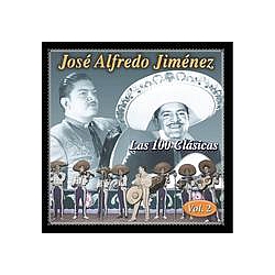 José Alfredo Jiménez - Las 100 ClÃ¡sicas Vol. 2 альбом