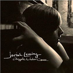 Josiah Leming - Angels Undercover альбом
