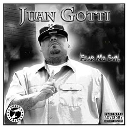 Juan Gotti - Fear No Evil album