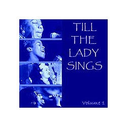 Judy Garland - Till The Lady Sings   Volume 1 альбом