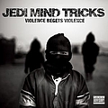 Jedi Mind Tricks - Violence Begets Violence album