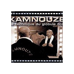 Kamnouze - La Technique Du Globule Noir album