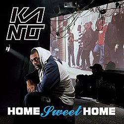 Kano - Home Sweet Home album