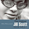 Jill Scott - The Original Jill Scott From The Vault vol. 1 альбом