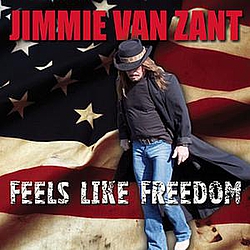Jimmie Van Zant - Feels Like Freedom album