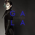 Gala - Lose Yourself In Me (single) альбом