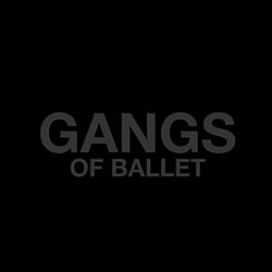 Gangs of Ballet - Ep album