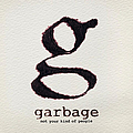Garbage - Not Your Kind of People альбом