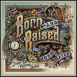 John Mayer - Born and Raised album