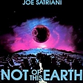 Joe Satriani - Not of This Earth album