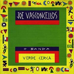 Joe Vasconcellos - Verde Cerca альбом