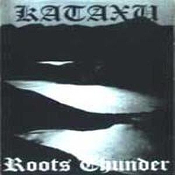 Kataxu - Roots Thunder альбом