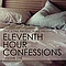Kathystar (Xiafei And Tiffany) - Quickstar Productions Presents : 11th Hour Confessions Acoustic volume 1 album