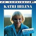 Katri Helena - 20 suosikkia  / Puhelinlangat laulaa альбом