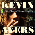Kevin Ayers - The Harvest Years 1969-1974 album