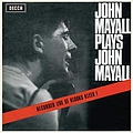 John Mayall &amp; The Bluesbreakers - Plays John Mayall (Live At Klooks Kleek) album