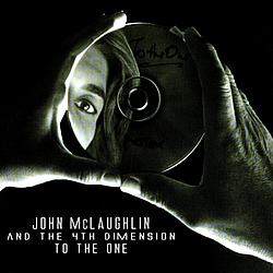 John McLaughlin - To The One альбом