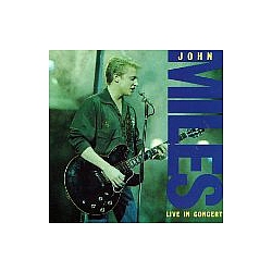 John Miles - Live in Concert album