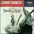 Johnny Burnette - Johnny Burnette and the Rock &#039;n&#039; Roll Trio album