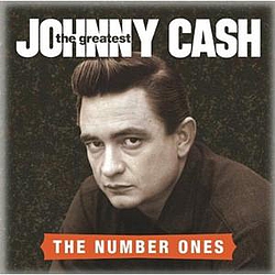 Johnny Cash - The Greatest: The Number Ones альбом