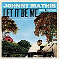 Johnny Mathis - Let It Be Me: Mathis in Nashville album