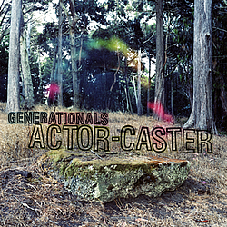 Generationals - Actor-Caster album