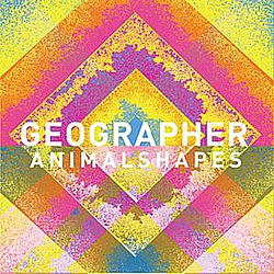 Geographer - Animal Shapes album
