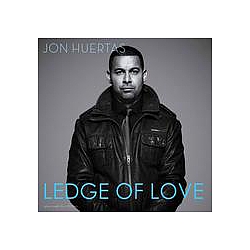 Jon Huertas - Ledge Of Love album