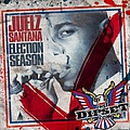 Juelz Santana - Election Season альбом