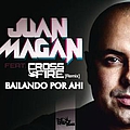 Juan Magan - Bailando Por Ahi альбом
