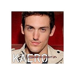 Kaero - Lessons on Living It Up album