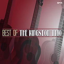 Kingston Trio - The Kingston Trio: Best of альбом