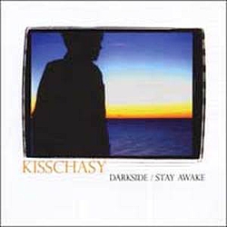 Kisschasy - Darkside / Stay Awake album