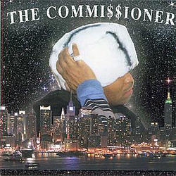 Kool Keith - The Commi$$ioner альбом