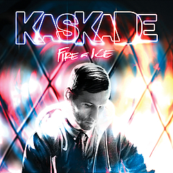 Kaskade - Fire &amp; Ice альбом