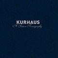 Kurhaus - A Future Pornography album